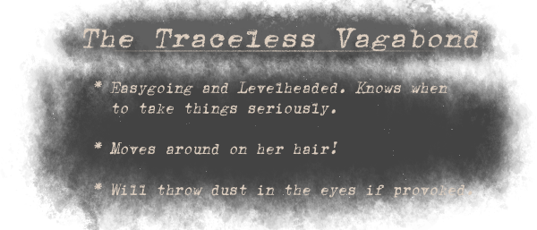 The Traceless Vagabond