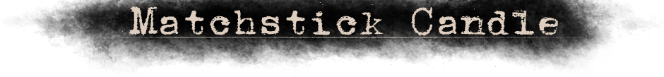 Matchstick Candle