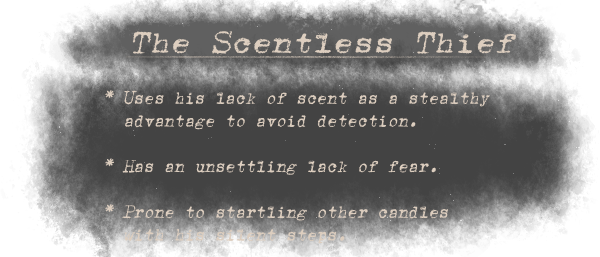 The Scentless Thief